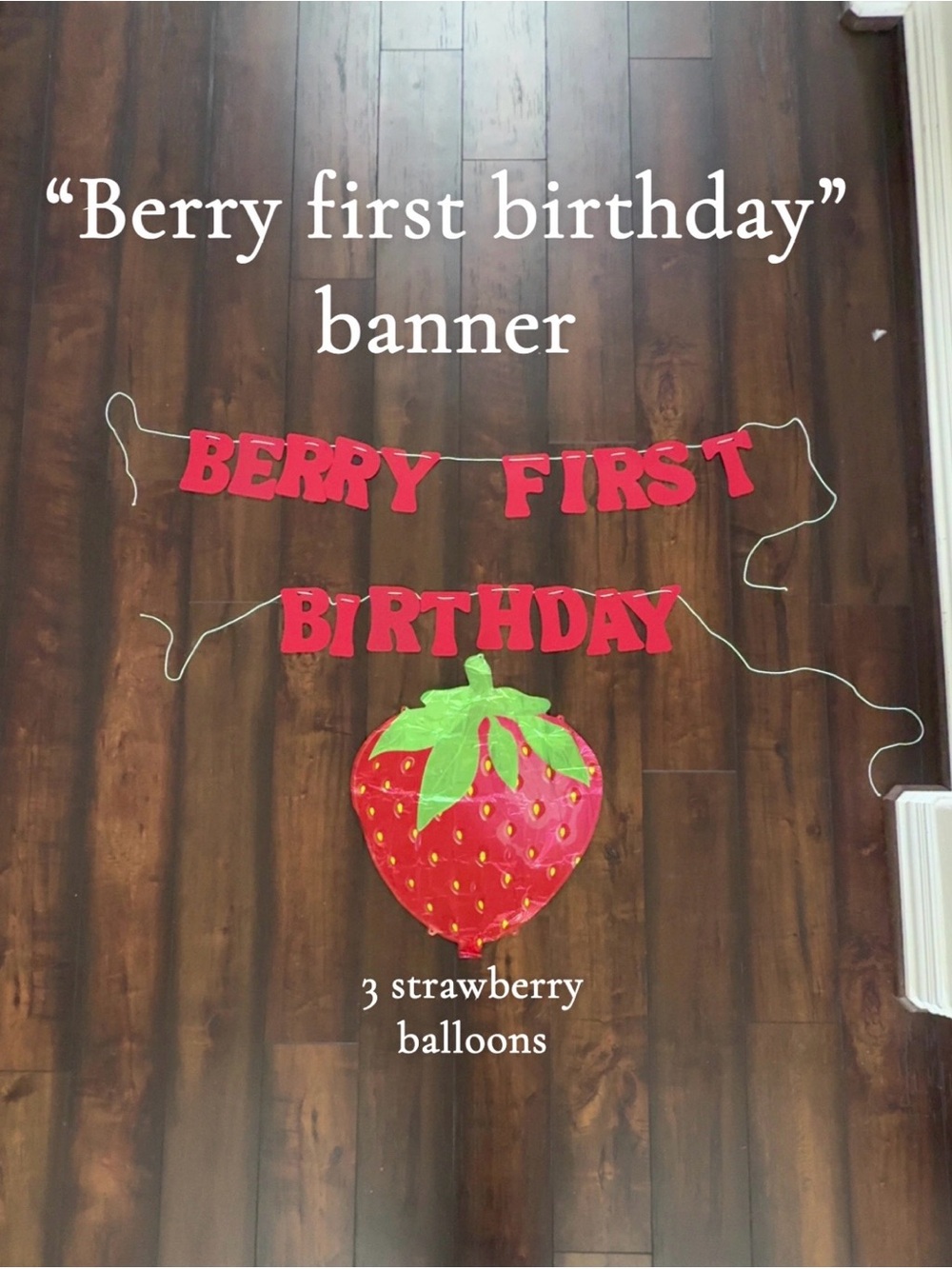 "Berry First Birthday" Strawberry Banner - Red and Green